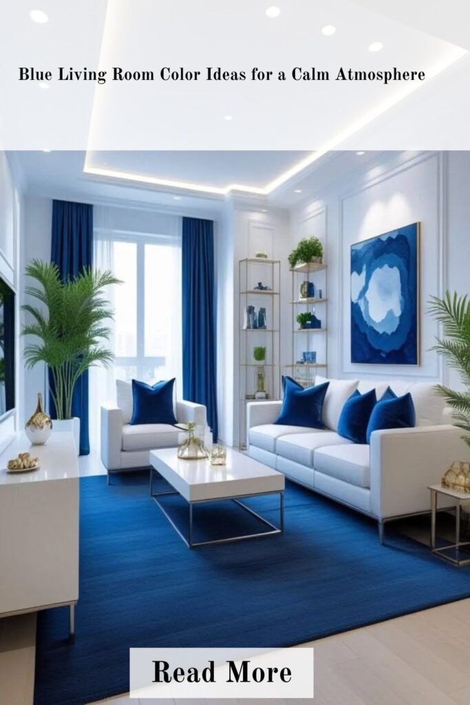 Living Room Color Ideas to Set the Perfect Tone for Your Space 3 Blue living room color ideas with soft and navy tones creating a calm, relaxing, and airy atmosphere